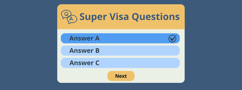 An online quiz form with Super Visa questions as the title and three answer options below.
